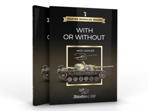 Abteilung 502 BOOK ABT801 MASTER MODELER SERIES 1. WITH OR WITHOUT by Rick Lawler (EN)